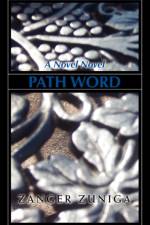 Path Word af Zuniga Zanger Zuniga