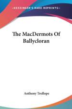 MacDermots Of Ballycloran af Anthony Trollope