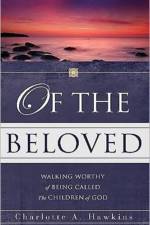 Of the Beloved af Charlotte A Hawkins