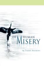 Of Human Misery af Tammy Andrews