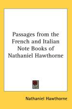 Passages from the French and Italian Note Books of Nathaniel Hawthorne af Nathaniel Hawthorne