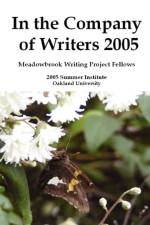 In the Company of Writers 2005 af Ronald A Sudol