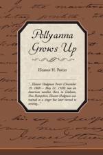 Pollyanna Grows Up af Eleanor H Porter