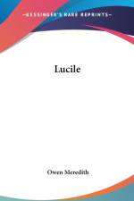LUCILE af Owen Meredith
