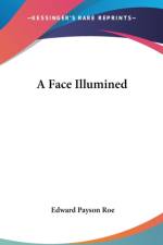 Face Illumined af Edward P. Roe