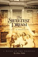 The Sweetest Dream af Lillian Pollak