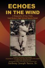 Echoes in the Wind af Anthony J Sacco