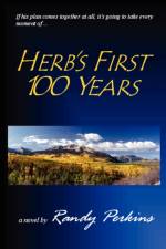 Herb's First 100 Years af Randy Perkins