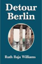 Detour Berlin af Ruth Baja Williams