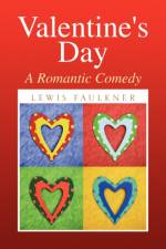 Valentines Day af Lewis Faulkner