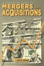 A Practical Guide to Mergers & Acquisitions af Louis M Richard