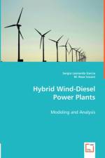 Hybrid Wind-Diesel Power Plants af Sergio Leonardo Garcia