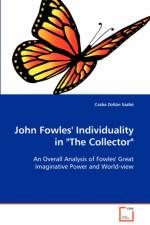 John Fowles' Individuality in The Collector af Csaba Zoltan Szabo