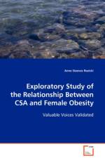 Exploratory Study of the Relationship Between CSA and Female Obesity af Anne Steeves Rozicki