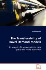 The Transferability of Travel Demand Models af Nina Karasmaa