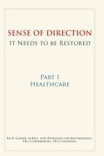 Sense of Direction It Needs to be Restored af Raj K. Gandhi