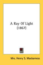 A Ray Of Light (1867) af Mrs. Henry S. Mackarness