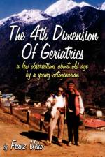 The 4th Dimension Of Geriatrics af Franz Ucko