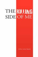 The Killing Side of Me af Arthur Leroy Clayton