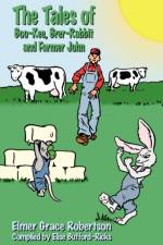 The Tales of Boo-Kee, Brer-Rabbit and Farmer John af Elmer Grace Robertson