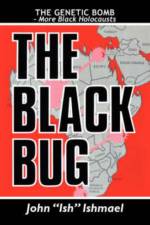 The Black Bug af John ''Ish'' Ishmael