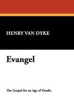 Evangel af Henry Van Dyke