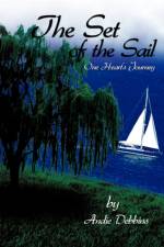 The Set of the Sail af Andie Debbins