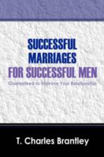 Successful Marriages for Successful Men af T Charles Brantley