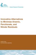 Innovative Alternatives to Minimize Arsenic, Perchlorate, and Nitrate Residuals af J. Brown