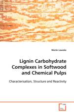 Lignin Carbohydrate Complexes in Softwood and Chemical Pulps af Martin Lawoko