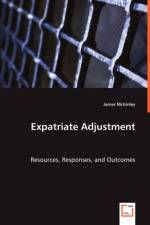 Expatriate Adjustment - Resources, Responses, and Outcomes af James McGinley