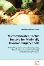 Microfabricated Tactile Sensors for Minimally Invasive Surgery Tools af Mohammad Ameen Qasaimeh