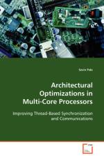 Architectural Optimizations in Multi-Core Processors af Sevin Fide