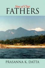 Sins of Our Fathers af Prasanna K Datta