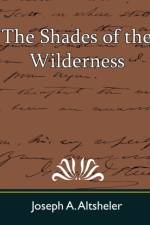 The Shades of the Wilderness af Joseph a Altsheler