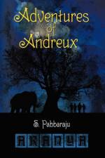 Adventures of Andreux af S Pabbaraju