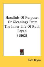 Handfuls Of Purpose af Ruth Bryan