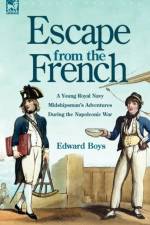 Escape from the French