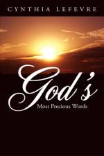 God's Most Precious Words af Cynthia Lefevre
