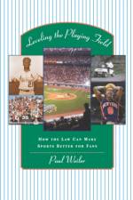 Leveling the Playing Field af Paul C. Weiler