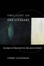 Twilight of the Literary af Terry Cochran