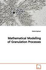 Mathematical Modelling of Granulation Processes af Patrick Rynhart