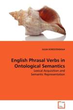 English Phrasal Verbs in Ontological Semantics af Julija Korostenskaja