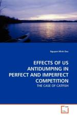 Effects of Us Antidumping in Perfect and Imperfect Competition af Nguyen Minh Duc