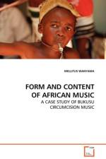 Form and Content of African Music af Mellitus Wanyama