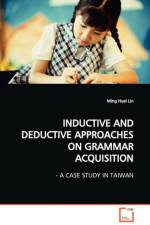 Inductive and Deductive Approaches on Grammar Acquisition af Ming Huei Lin