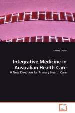 Integrative Medicine in Australian Health Care af Sandra Grace
