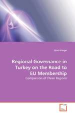 Regional Governance in Turkey on the Road to EU Membership af Ebru (Bilkent University Ertugal
