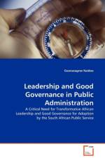 Leadership and Good Governance in Public Administration af Goonasagree Naidoo