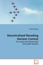 Decentralized Receding Horizon Control af Tamas Keviczky